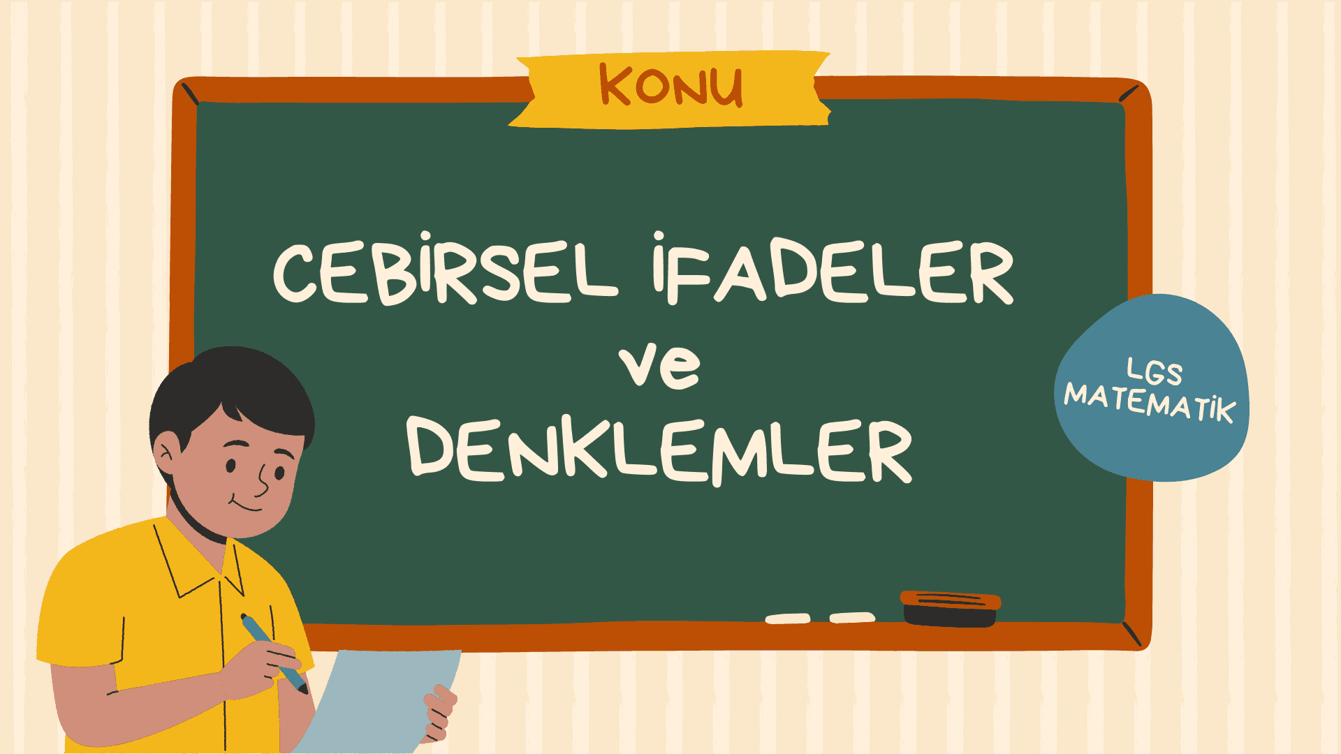 LGS Cebirsel İfadeler ve Denklemler